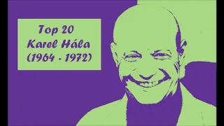 Top 20 Karel Hála (1964 - 1972)