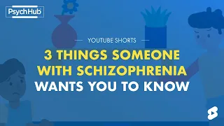 3 Things Someone With Schizophrenia Wants You To Know