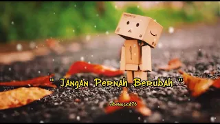 Jangan pernah Berubah_ ST12 ( speed up)