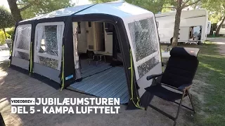 Videobrev - Jubilæumsturen del 5 - Kampa Lufttelt