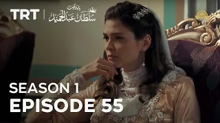 Payitaht Sultan Abdulhamid | Season 1 | Episode 55
