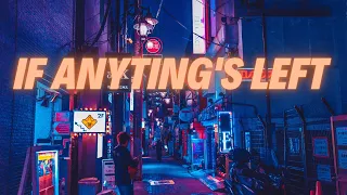 If Anything's Left - Jamie Fine (Extended) - Turkish/English Lyrics