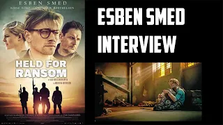 Esben Smed Interview - Held For Ransom