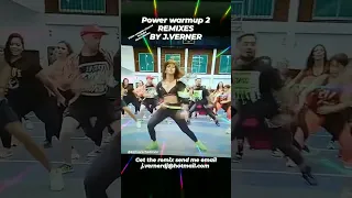 POWER WARMUP 2 REMIXES - GET THE REMIX SEND ME EMAIL