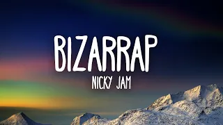Nicky Jam || BZRP Music Sessions #41 (1 Hour Music Lyrics)