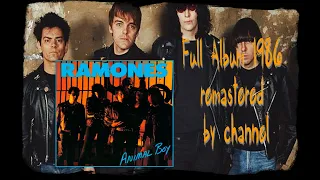 Ramones - Animal Boy 1986 full album remaster by channel