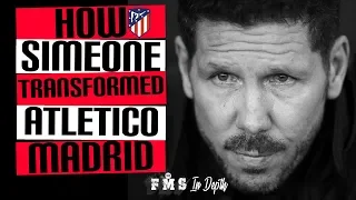 How Diego Simeone Transformed Atletico Madrid | Simeone's Legacy | Atletico Madrid's Evolution|