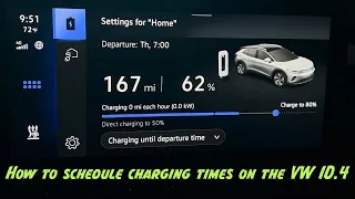 Volkswagen ID.4 Charging Settings and Scheduling Tutorial