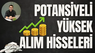 POTANSİYELİ YÜKSEK ALIM NOKTASINDAKİ HİSSELER #borsaistanbul #tcmb #bist100