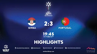 WMF World Cup 2023 I Day 4 I Serbia - Portugal I Highlights