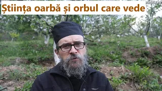 Știința oarbă și orbul care vede - p. Teologos