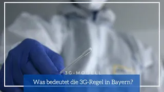 3G-Modell : Was bedeutet die 3G-Regel in Bayern?