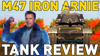 M47 Iron Arnie - Tank Review - World of Tanks