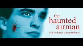 The Haunted Airman [Full Movie ]