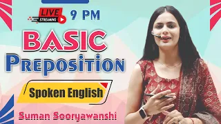 BASIC PREPOSITION | SPOKEN ENGLISH | Learn English Beginner to Advanced | Suman Sooryawanshi Ma'am