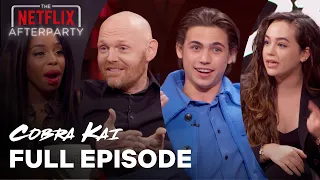 The Netflix Afterparty: Cobra Kai | Full Episode