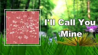 ​girl in red - I'll Call You Mine (Lyrics)