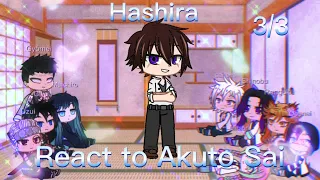 Hashira react to other demon kings/lords (Akuto Sai) 3/3