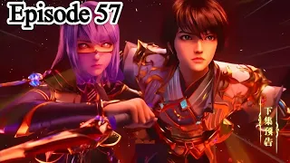 Throne Of Seal  Episode 57 English Sub / Multi Subti / Indo Sub.