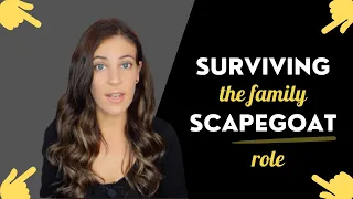 Surviving The Family Scapegoat Role