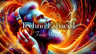 🎧🚀 Música Techno para un Estado de Ánimo Elevado | Focus Waves