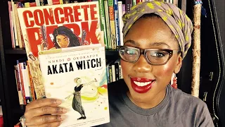 23. Akata Witch by Nnedi Okorafor   Review (Also: Concrete Park)