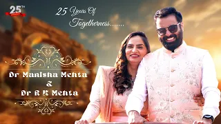 25th Wedding Anniversary || Dr Manisha Mehta & Dr R K Mehta || Wedding Highlights