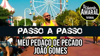AULA 90 PASSO A PASSO- Meu Pedaço de Pecado - João Gomes | FitDance (Coreografia) | Dance Video
