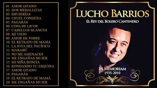 Lucho Barrios Éxitos Sus Mejores Romanticás - Lucho Barrios Grandes Éxitos Baladas Enganchados Mix