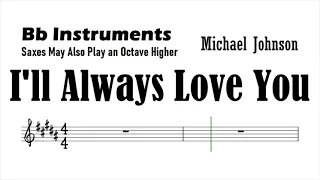 I'll Always Love You Bb Instruments Sheet Music Backing Track Play Along Partitura