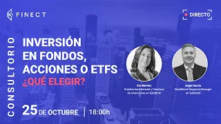 Inversión en FONDOS o ACCIONES. ¿Qué elegir? ❓ Consultorio Finect