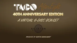 Taco - After Eight - 40th Anniversary Edition (Digital Box Set)