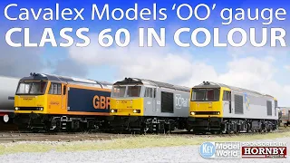 HM205: Cavalex Models OO gauge Class 60 in colour