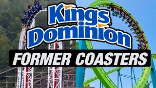 The Former Coasters of Kings Dominion