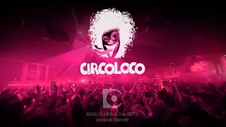 DC10 Ibiza - CIRCOLOCO party