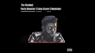 𝑿𝒐. 𝑻𝒉𝒆 𝑷𝒂𝒓𝒕𝒚 - Party Monster X False Alarm X Reminder (Transition's)