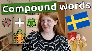 Compound Swedish words - Sammansatta ord