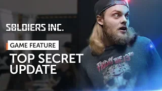 Soldiers Inc. - Top Secret Update