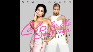 Demi Lovato - Cool For The Summer (Feat. Iggy Azalea) (Almost Studio Version)