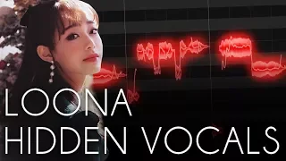 LOONA / 이달의 소녀 Hidden Vocals, Harmonies & Adlibs [PART 1]