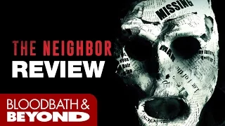 The Neighbor (2016) - Movie Review