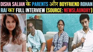 Disha Salian's parents and boyfriend Rohan Rai's full interview (Source: Nawslaundry)