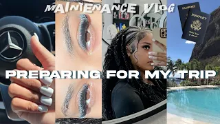 PREPARE WITH ME FOR TRIP OUT THE COUNTRY 🏝️✈️| MAINTENANCE VLOG (nails, lashes, new hair, etc..)