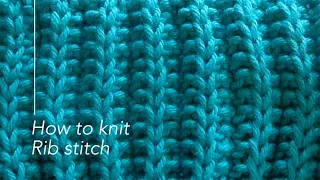 Rib Stitch Knitting「 How To Knit 」Easy!!!