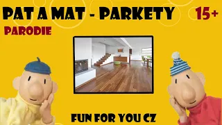 Pat a Mat - Parkety parodie [FFYCZ] 15+