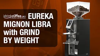 Eureka Mignon Libra Espresso Grinder w/ Grind by Weight