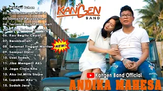 Kangen Band Terbaru 2024 Andika Mahesa | Merayu Tuhan, Cinta Sampai Mati, Dimana Perasaanmu