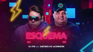 Dj Ivis feat Tarcisio Do Acordeon - Esquema Preferido (Junior Guedes Remix)