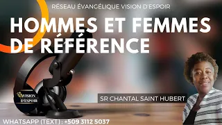 Hommes et Femmes de Reference Ep. 16 | VISION D'ESPOIR TV