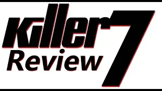 Killer7 (PC) Review: It's weird, bizarre, it's good